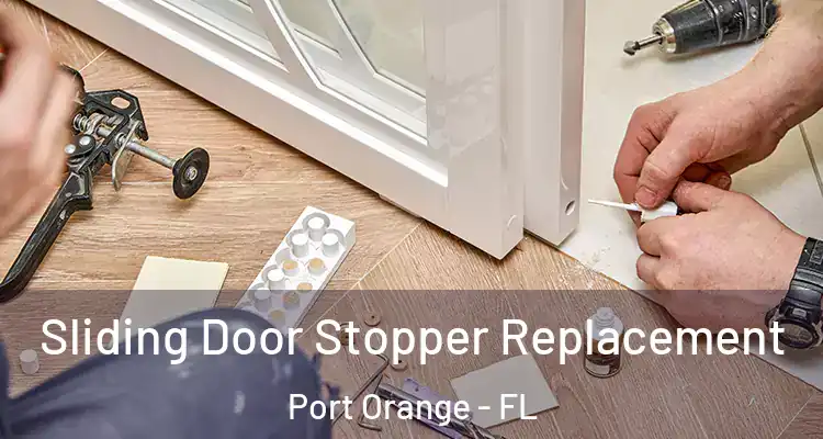 Sliding Door Stopper Replacement Port Orange - FL